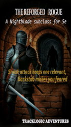 The Reforged Rogue