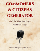 Commoners & Citizens: Quick NPC Generator for Fantasy RPGs