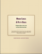 Minor Curses and Petty Hexes