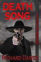 Death Song (A Tucson Kid Western, #2)