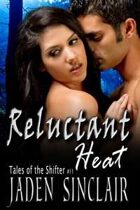 Reluctant Heat (Shifter, #11)
