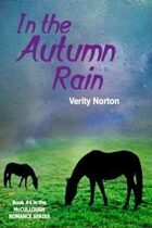 In the Autumn Rain (The McCullough Romance Series, #4)
