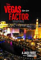 The Vegas Factor (A Jack Frost Thriller, #1)
