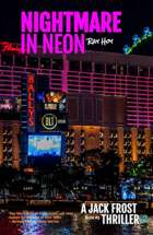 Nightmare in Neon (A Jack Frost Thriller, #3)