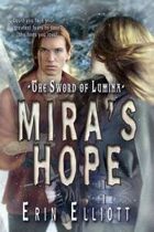 Mira\'s Hope (The Sword of Lumina, #2)