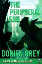 The Peripheral Son (A Dick Hardesty Mystery, #14)