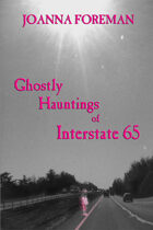 Ghostly Hauntings of Interstate 65