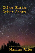 Other Earth, Other Stars