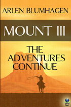 Mount III: The Next Adventure