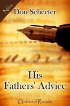 His Fathers' Advice