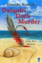 Daiquiri Dock  Murder (A Key West Mystery)