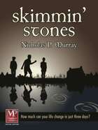 Skimmin' Stones