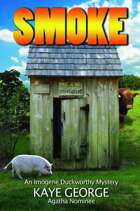 Smoke (An Imogene Duckworthy Mystery, #2)