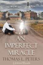 An Imperfect Miracle