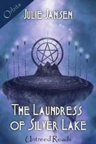 The Laundress of Silver Lake