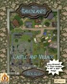 The Ravenlands Bundle 1: Castle and Village (1" square = 5')