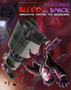 Blood and Space 2: Merchants, Pirates and Smugglers