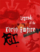 Legends of the Samurai: Legends of the Koryo Empire
