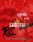 Legends of the Samurai: Mystic Prestige Classes
