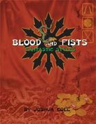 Blood and Fists: Fantastic Styles
