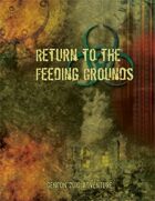 Return to the Feeding Grounds (Gencon 2010)