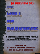 Preview: The Well of Darkness