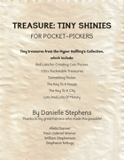 Treasure: Tiny Shinies for Pocket Pickers (Selections from the Hyper Halfling's Collection)