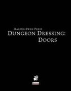 Dungeon Dressing: Doors