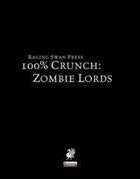 100% Crunch: Zombie Lords