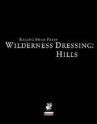Wilderness Dressing: Hills