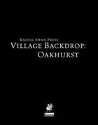 Village Backdrop: Oakhurst