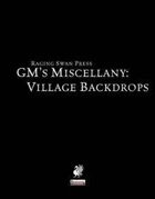 GM's Miscellany: Village Backdrops