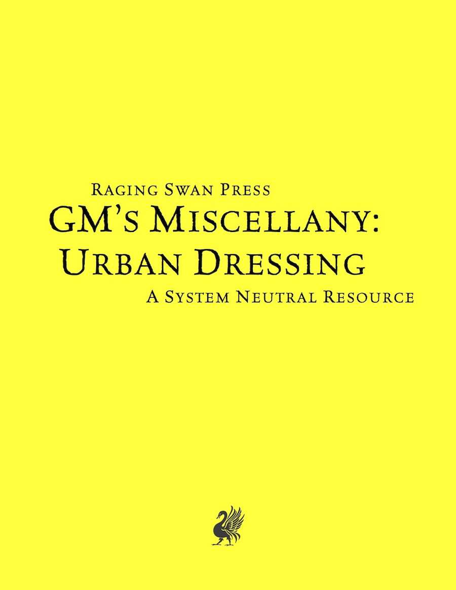 GM's Miscellany: Urban Dressing (System Neutral Edition)