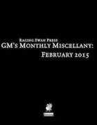 GM's Monthly Miscellany: February 2015
