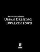 Urban Dressing: Dwarven Town