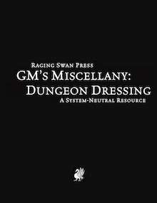 GM's Miscellany: Dungeon Dressing (System Neutral Edition)