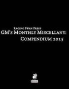 GM's Monthly Miscellany: Compendium 2015