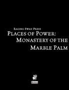 Places of Power: Monastery of the Marble Palm