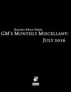 GM's Monthly Miscellany: July 2016
