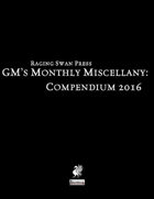 GM's Monthly Miscellany: Compendium 2016