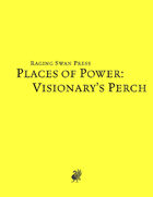 Places of Power: Visionary's Perch System Neutral Edition