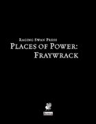 Places of Power: Fraywrack
