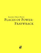 Places of Power: Fraywrack (SNE)