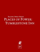 Places of Power: Tumblestone Inn (5e)