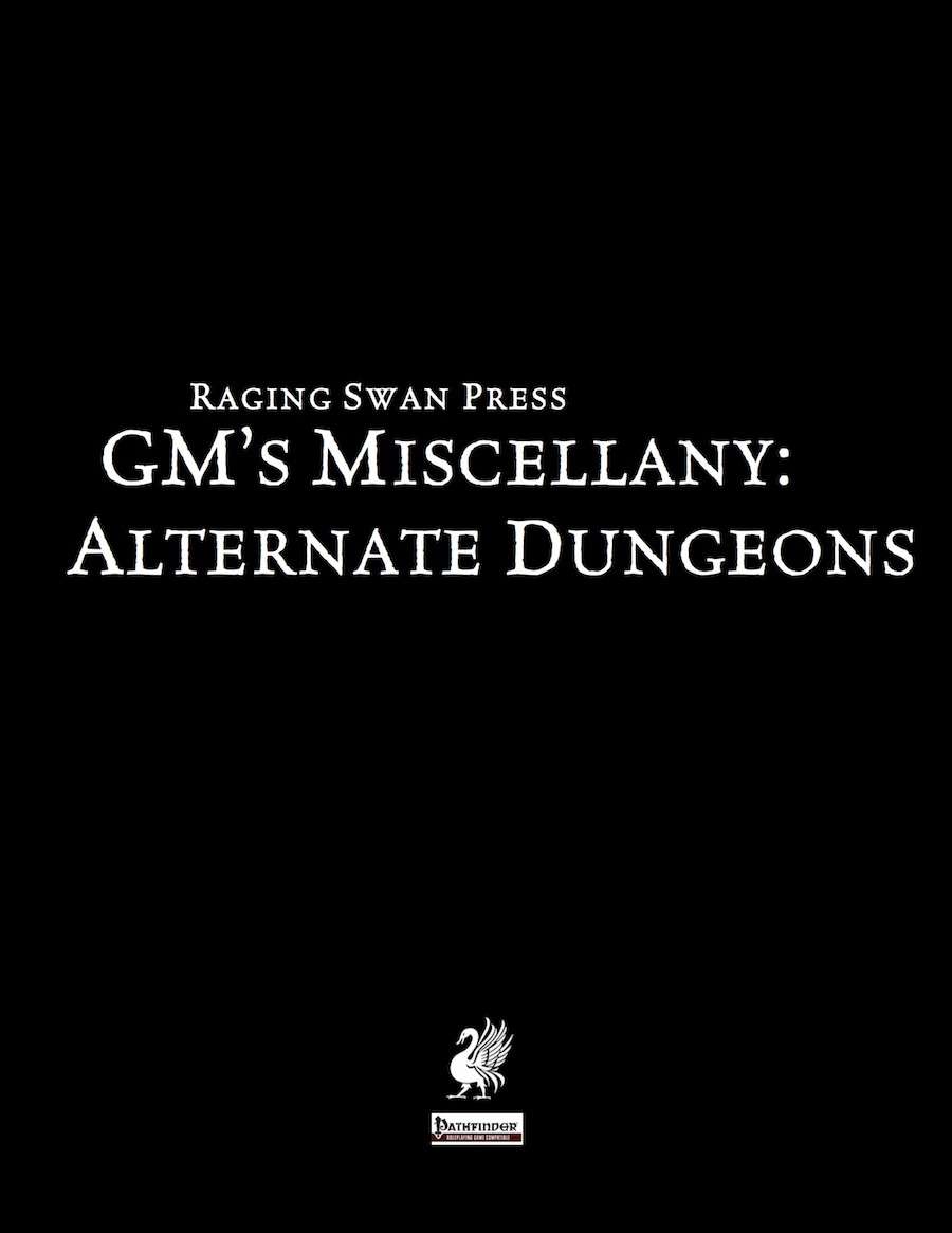 GM’s Miscellany: Alternate Dungeons - Raging Swan Press | GM's ...