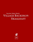 Village Backdrop: Skaalhaft (5e)