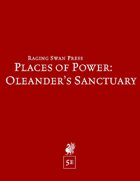 Places of Power: Oleander's Sanctuary (5e)