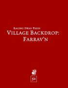 Village Backdrop: Farrav'n (5e)