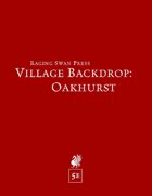 Village Backdrop: Oakhurst (5e)