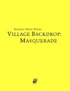 Village Backdrop: Masquerade (SNE)